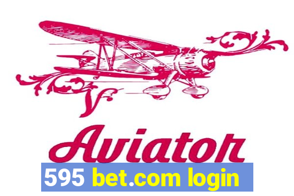 595 bet.com login